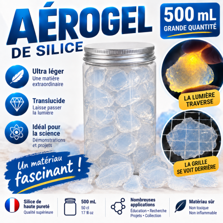 Achat Aerogel - Aerogel de Silice solide ultra léger - 500 ml